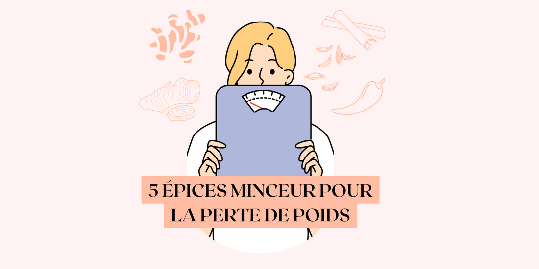 Comment perdre du poids grâce aux épices ? 5 épices minceur à découvrir
